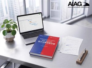 AIAG & VDA SPC 手册 官方中英文版 将于7月正式发布